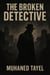 The broken Detective