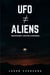 UFO ≠ Aliens: Unidentified Doesn’t Always Mean Extraterrestrial - THE 918 FILES