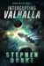Intercepting Valhalla - Harsh Galaxy, #1