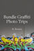 Bundle  Graffiti  Photo Trips - New Graffiti Photo Trips