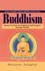 Buddhism: A Guide to Buddhist Teachings, Meditation and Inner Peace (Discover Inner Peace and Enlightened Living Through the Teachings of Buddha)