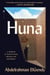 Huna - A Memoir of Revolution, Prison, and Becoming