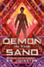 Demon in the Sand (Titan of the Stars, Book 2)