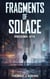 Fragments of Solace - Fragments of Solace, #1