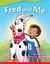Fred and Me