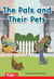 The Pals and Their Pets - PreK/K: Book 29