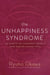 The Unhappiness Syndrome - 28 Habits of Unhappy People (and How to Change Them)