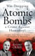 Was Dropping the Atomic Bombs a Crime Against Humanity? - Insights from Harry S. Truman and Franklin D. Roosevelt