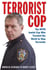 Terrorist Cop - The NYPD Jewish Cop Who Traveled the World to Stop Terrorists