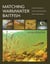 Matching Warmwater Baitfish - Patterns and Techniques for Smallmouth and Largemouth Bass, Muskie, and Other Predators