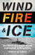 Wind, Fire, and Ice - The Perils of a Coast Guard Icebreaker in Antarctica