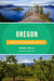 Oregon Off the Beaten Path® - Discover Your Fun
