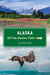 Alaska Off the Beaten Path®