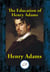 The Education of Henry Adams