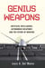Genius Weapons - Artificial Intelligence, Autonomous Weaponry, and the Future of Warfare