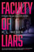 Faculty of Liars - A seductive dark academia psychological thriller