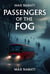 Passengers of the Fog - Genre Haven, #9