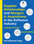Supplier Relationships and Mergers & Acquisitions in the Software Industry - A Student Primer Second Edition