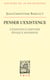 Penser l'existence - L'existence imposée Époque moderne