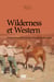 Wilderness et Western - L’Ouest fictionnel chez Gustave Aimard et Emilio Salgari