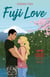 Fuji Love - Une romance contemporaine dans les montagnes japonaises