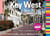 Insiders' Guide®: Key West in Your Pocket - Your Guide to an Hour, a Day, or a Weekend in Key West