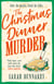 The Christmas Dinner Murder - Can YOU solve the puzzles in this festive murder mystery?