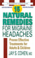 15 Natural Remedies for Migraine Headaches - Proven Effective Treatments for Adults & Children