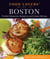 Food Lovers' Guide to® Boston - The Best Restaurants, Markets & Local Culinary Offerings