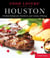 Food Lovers' Guide to® Houston - The Best Restaurants, Markets & Local Culinary Offerings