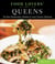 Food Lovers' Guide to® Queens - The Best Restaurants, Markets & Local Culinary Offerings