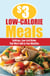 $3 Low-Calorie Meals - Delicious, Low-Cost Dishes That Won't Add to Your Waistline