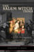 The Salem Witch Trials - A Day-by-Day Chronicle of a Community Under Siege