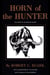 Horn of the Hunter - The Story of an African Safari