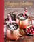 Christmas Cocktails - 50 Recipes for Holiday Celebrations and Making Spirits Bright