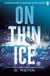 On Thin Ice - The hottest new ice hockey romance you'll read this year!