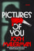 Pictures of You - A Novel