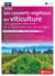 Les couverts végétaux en viticulture - Une approche rationelle de la régénération des sols de vigne