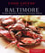 Food Lovers' Guide to® Baltimore - The Best Restaurants, Markets & Local Culinary Offerings
