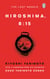 Hiroshima, 8:15 - The Lost Memoir