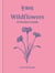 RHS Wildflowers - A pocket guide