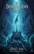 The Drowned Crown: A Dark Fantasy of Ancient Oaths and Ocean Magic - The Covenant Keeper Saga, #3