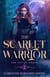 The Scarlet Warrior - The Age of Aikana, #2