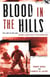 Blood in the Hills - The Story of Khe Sanh, the Most Savage Fight of the Vietnam War
