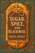 Sugar, Spice, and Blackmail