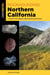 Rockhounding Northern California - A Guide to the Region's Best Rockhounding Sites