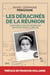 Les déracinés de la Réunion