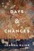 Days & Chances