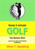 Keep it Simple Golf - the Bunker Shot - Keep it simple Golf, #4