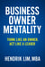 Business Owner Mentality.  Think Like an Owner, Act Like a Leader - ENTREPRENURSHIP